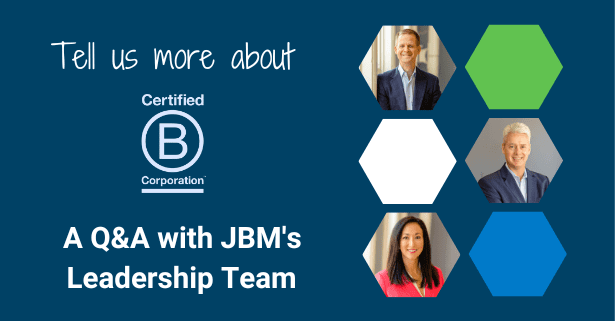 JBM Packaging is B Corp Certified